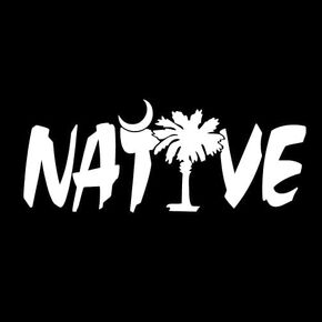 Native with South Carolina Palmetto Decal Vinyl Stickers Cars Vans Trucks Walls Laptop Doors Windows Skateboard Tablet White Not Printed 6x4