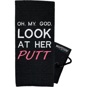 Womens Golf Towel - Look at Her Putt - Golf Accessories for Women - Golf Gifts for Women - Golf Towel for Women - Funny Golf Towel - Birthday Gifts for Golf