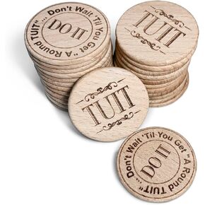 Trainers Warehouse Polished Wood Round TUIT Tokens (24/Set) | No Better Way to Say Don't Procrastinate! Do it Now Than with a A Round TUIT(Natural Wood)
