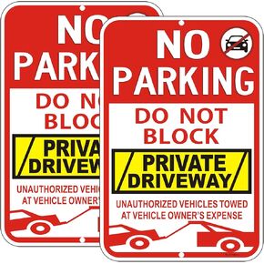 2 Pack Large No Parking Sign Do not Block Private Driveway Signs, "Unauthorized Vehicles Towed At Vehicle Owner’s Expense" Metal Sign,18 x 12 x 0.04 Inches Fade Free&Rustproof Durable Aluminum