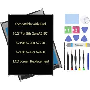LCD Screen Replacement Compatible with iPad 10.2 7th 8th Gen A2197 A2198 A2200 A2270 A2428 A2429 A2430 Display LCD Screen Replacement Assembly Panel Premium Repair Kit