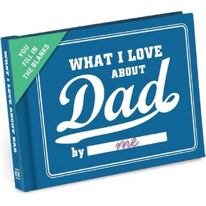 Knock Knock What I Love About Dad Fill In The Love Book Fill-In-The-Blank Journal, 4.5 x 3.25-inches