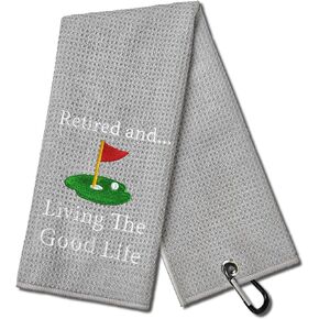 Retired and Living The Good Life Golf Towel, Embroidered Towel for Golf with Clip, Golf Accessories for Men (Black)