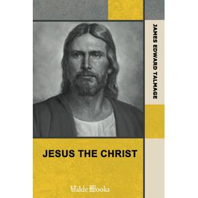 Jesus the Christ