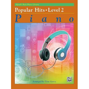 Alfred's Basic Piano Library Popular Hits, Bk 2 (Alfred's Basic Piano Library, Bk 2)