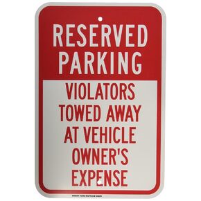 Brady 124384 Traffic Control Sign, Legend "Reserved Parking Violators Towed Away at Vehicle Owner's Expense", 18" Height, 12" Width, Red on White