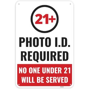 1PC 21+ Photo ID Required Sign, 12 x 8 Inches - Aluminum