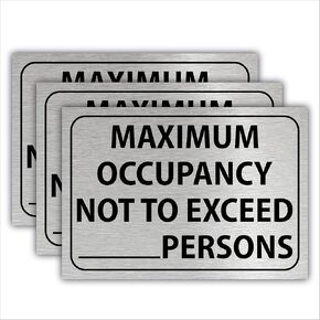 3 x Maximum Occupancy Sign 7" x 10" Self Adhesive Vinyl Stickers Decal Restaurant or Business