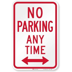 SmartSign - K-2331-HI-12x18 لافتة "ممنوع ركن السيارة في أي وقت" | 12 بوصة × 18 بوصة 3M درجة عالية الكثافة من الألومنيوم العاكس باللون الأحمر على الأبيض