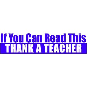EvolveFISH If You Can Read This Thank a Teacher Bumper Sticker - [11" x 3"]