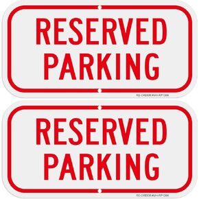 2 Pack Reserved Parking Signs,12x6Inch Aluminum Reserved Sign, UV Protected and Weatherproof, Durable Ink, Easy to Install and Read, Indoor/Outdoors Use