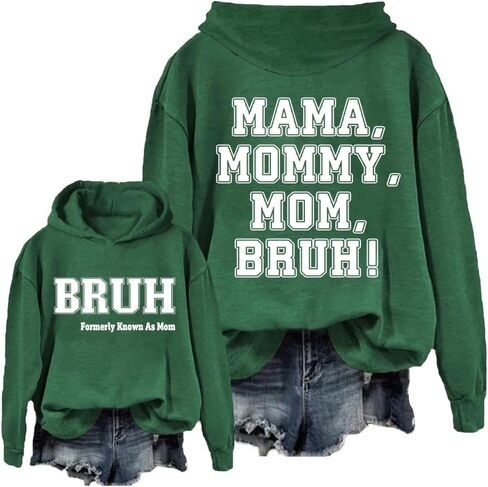 قمصان نسائية Bruh المعروفة سابقًا باسم أمي بقلنسوة، قميص Mom Bruh Mama، سترة مقولة مضحكة، هدايا للأم in Saudi Arabia