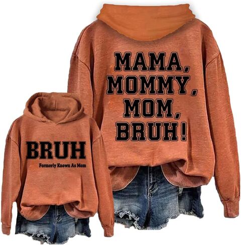 قمصان نسائية Bruh المعروفة سابقًا باسم أمي بقلنسوة، قميص Mom Bruh Mama، سترة مقولة مضحكة، هدايا للأم in Saudi Arabia