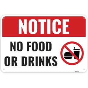1PC No Food Or Drinks Sign, 12 x 8 Inches - Aluminum - No Outside Food Or Drink Beyond This Point