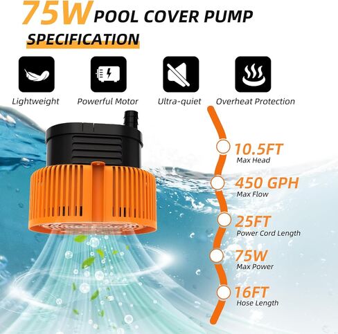 Pool Cover Pump Above Ground, 450GPH Submersible Water Pump for Pool Draining, 75W Swimming Water Removal Pumps with 16ft Drainage Hose & 25ft Power Cord for Pool Cover (Orange) in Saudi Arabia