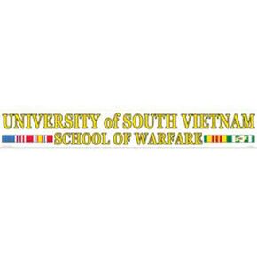 University of South Vietnam School of Warfare Sticker 3"X20"