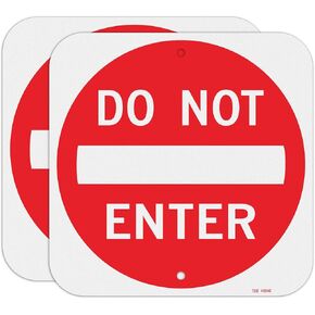 T&R (2 Pack) Do Not Enter Sign 12 x 12 Inches, Rust Free .040 Aluminum Reflective, Weather Resistant, Waterproof, Fade Resistant, 2 Pre-drilled Holes