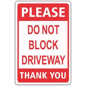YOYI ART Do Not Block Driveway Sign - 8 x 12 inch Rust Free Aluminum Metal Sign, No Parking Signs for Gate, Road, Front Door, Garage, Yard, UV Protected & Weatherproof