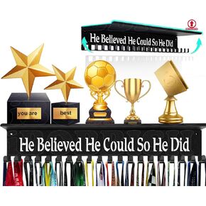 Non-Slip He Believed He Could SO HE DID Medal Hanger Display Trophy Shelf,Medal Hanger Display for Wall,Race Medal Display Medal Holder Display for gymanstics,Race,Soccer,Swim