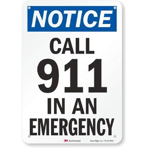 "Notice - Call 911 In An Emergency" Sign By SmartSign | 7" x 10" 3M Reflective Aluminum