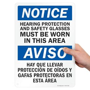 SmartSign 14 x 10 inch “Notice - Hearing Protection And Safety Glasses Must Be Worn In This Area" Bilingual OSHA Sign, Digitally Printed, 55 mil HDPE Plastic, Blue, Black and White