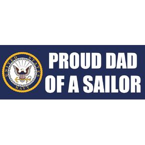 Proud Dad of A Sailor Bumper Sticker (Navy Naval Vinyl Decal United States Logo for Car, Truck (3 x 8 inch) USN Licensed