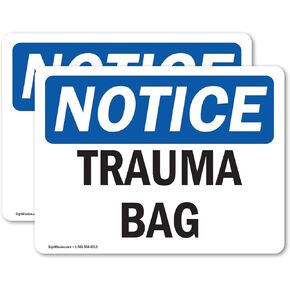 (2 Pack) Trauma Bag OSHA Notice Sign 5 Inch X 3.5 Inch Vinyl Label Decal Sticker Weather Resistant, UV Protected for Workplace, Business, and Construction Site, Made in the USA