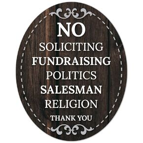 Sigo Signs No Soliciting Fundraising Politics Salesman Religion Thank You Sign, (SI-1525) 4x5 Inches, Aluminum Composite Made in USA