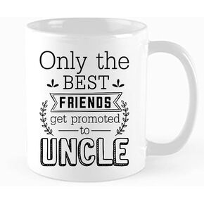 Tamdg Gifet Funny Coffee Mug ، فقط أفضل الأصدقاء الذين يتم ترقيتهم إلى العم ، هدية العم الجديدة ، هدية للأخ ، هدية لأفضل صديق ، أفضل صديق ، عيد ميلاد ، هدايا عيد الميلاد ، 11 أوقية مهرجان ، أبيض