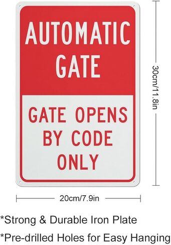 Automatic Gate Gate Opens By Code Only Sign Outdoor Signs Aluminum 12X8 Inch Uv Ink Printed For House And Business in Kuwait