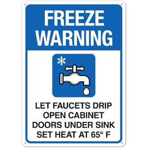 Freeze Warning Let Faucets Drip Leave Heat On Sign Facility Signs Metal Safety Sign NO.3280 Metal Safety Tin Sign 12x16 Inch - Clear Warning for Home & Business Use