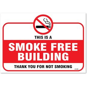 This is A Smoking Free Building Sign, Large 10 x 7" Inch Vinyl Sticker, Indoor and Outdoor Use, Rust Free, UV Protected, Waterproof, Self Adhesive