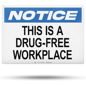 TRADESAFE This is a Drug Free Workplace Sign - Business Sign, Office Sign, Quick Install Aluminum Safety Sign, Light Reflective, UV-Resistant, Waterproof Signs for Business, 14" X 10" No Drugs Sign