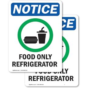 (2 Pack) Food Only Refrigerator Sign With Symbol OSHA Notice Sign 5 Inch X 7 Inch Vinyl Label Decal Sticker Weather Resistant, UV Protected for Workplace, Business, Construction Site, Made in the USA