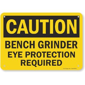 SmartSign "Caution - Bench Grinder, Eye Protection Required" Sign | 7" x 10" Plastic