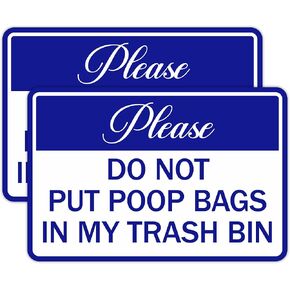 2PCS Please Do Not Dispose Poop Bags in This Trash Bin Stickers, Self-Adhesive Weatherproof Do not Throw Dog Poop Bag in The Trash Sign, Trash Can Stickers for House，Yard，Restaurant（5.9" x 3.9"）