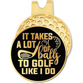 Hafhue It Takes A Lot of to Golf Like I Do Black Gold Golf Ball Marker with Hat Clip, Funny Golf Accessories and Golf Gifts for Men Dad Grandpa, Birthday Gifts for Golf Fan Golfer Golf Lovers