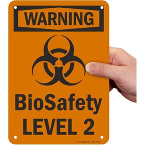 SmartSign "Warning - Biosafety Level 2" Sign | 7" x 10" Plastic
