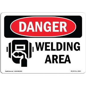 OSHA Danger Sign - Welding Area | Rigid Plastic Sign | Protect Your Business, Construction Site, Warehouse & Shop Area | Made in The USA