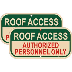 2 Pack Roof Access Signs Authorized Personnel Only Signs 12 x6 inches Metal Reflective Rust Aluminum UV Protected Waterproof Sturdy Easy Mounting