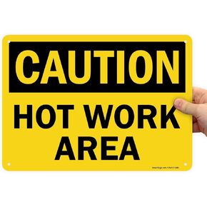 SmartSign "Caution - Hot Work Area" Sign | 10" x 14" Aluminum