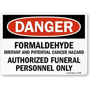 SmartSign S-7286-PL-14 "Danger: Formaldehyde, Potential Cancer Hazard" Plastic Sign, 10" x 14", Black/Blue on White