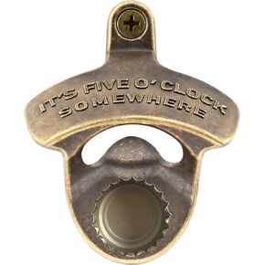 Aged Brass Magnetic Bottle Opener Wall Mount, IT'S FIVE O'CLOCK SOMEWHERE Mountable Beer Opener with Magnets for Wooden Post Table