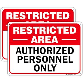 2 Pack Restricted Area Sign Authorized Personnel Only, 10"x7" .40Rust Free Aluminum Reflective Sign, Do Not Enter Sign, UV Protected, Waterproof, Easy Mounting