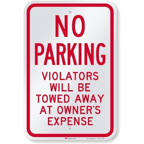 SmartSign 3M Engineer Grade Reflective Sign, Legend "No Parking - Towed Away at Owner's Expense", 18" high x 12" wide, Red on White