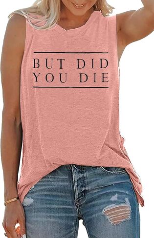 ASTANFY But Did You Die Muscle Tank Tops Women Funny Sayings Vest Casual Workout Sleeveless Tees Summer Vacation Beach Tank in Saudi Arabia