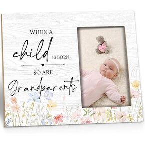 New Grandparents Picture Frame - Grandparents Gifts, Grandparents Baby Announcement Frame, When a Child Is Born so Are Grandparents Wooden Picture Frame for Tabletop or Wall Hanging 4x6