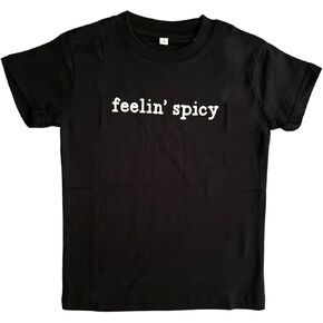 Feelin' Spicy Toddler Shirt Funny Cute Kids Baby Graphic T-Shirt