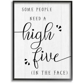 Stupell Industries High Five in The Face Phrase Sassy Humor Wall Art, 11 x 14, Off- White