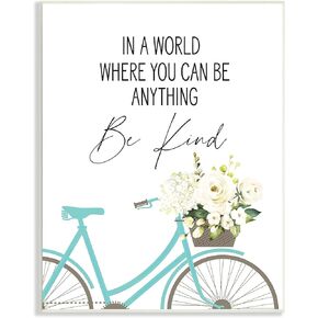 Stupell Industries Be Anything Be Kind Sentiment Blue Bicycle Floral, Designed by Lettered and Lined Wall Plaque